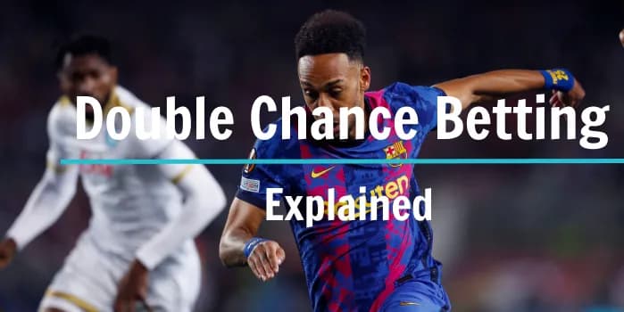 Cover image for What is Double Chance Betting?